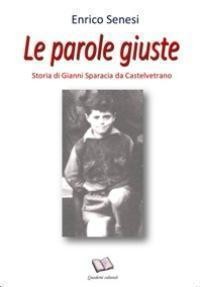 Le parole giuste - Quaderni culturali